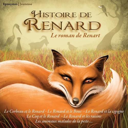 Histoire de renard (Le roman de renart)