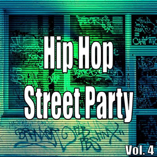 HIP HOP STREET PARTY VOL.4