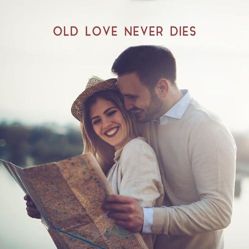 Old Love Never Dies: Old-Style Jazz Music for Lovers, Experiencing a Second Love and Longing for Love