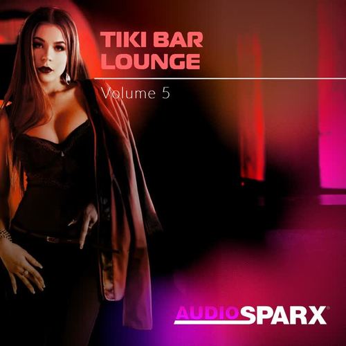 Tiki Bar Lounge Volume 5