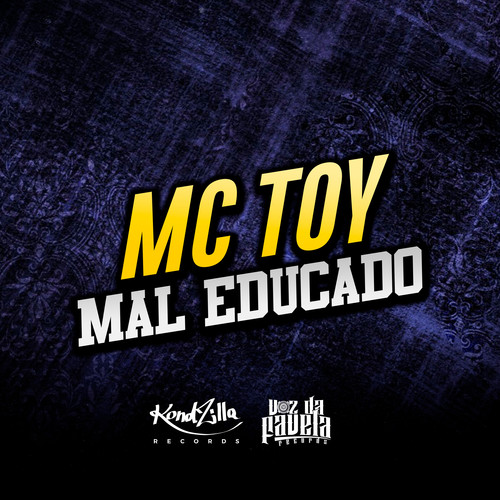 Mal Educado (Explicit)