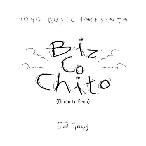 Bizcochito (Quién Tú Eres) [Explicit]