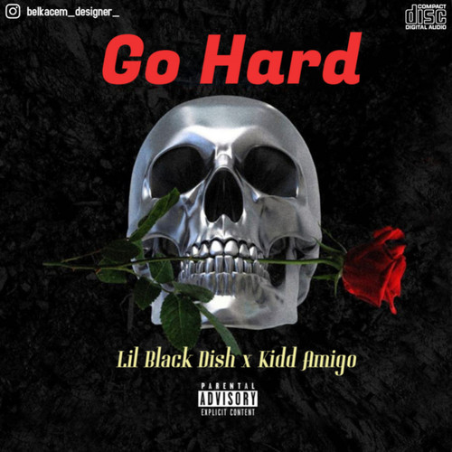 Go Hard (Explicit)