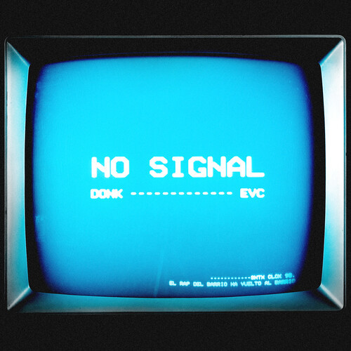 No Signal (Explicit)