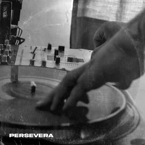 Persevera (Explicit)