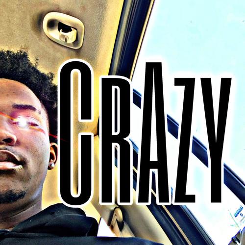 CrAzy (Explicit)