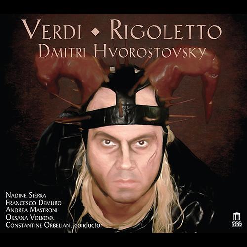 VERDI, G.: Rigoletto (Opera) [Hvorostovsky, N. Sierra, Demuro, Mastroni, O. Volkova, Šidlauskaitė, Kaunas State Choir, Kaunas City Symphony, Orbelian]