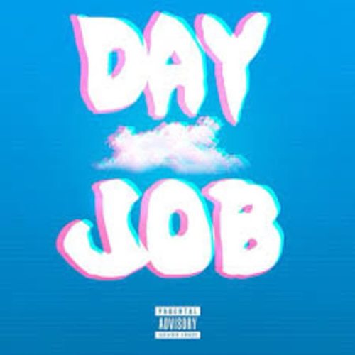 Day Job (Explicit)