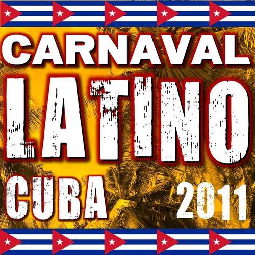 Carnaval Latino (Cuba 2011)