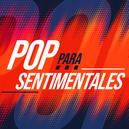 Pop para Sentimentales