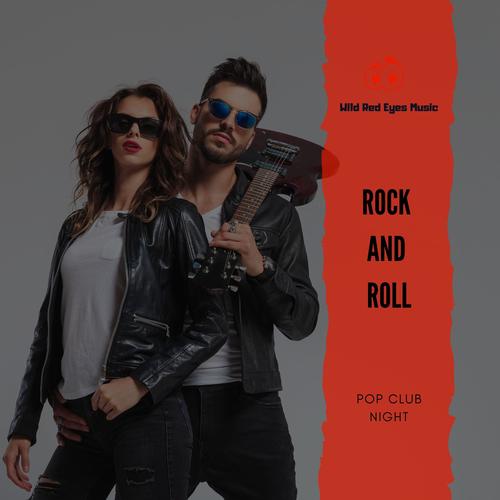 Rock And Roll - Pop Club Night