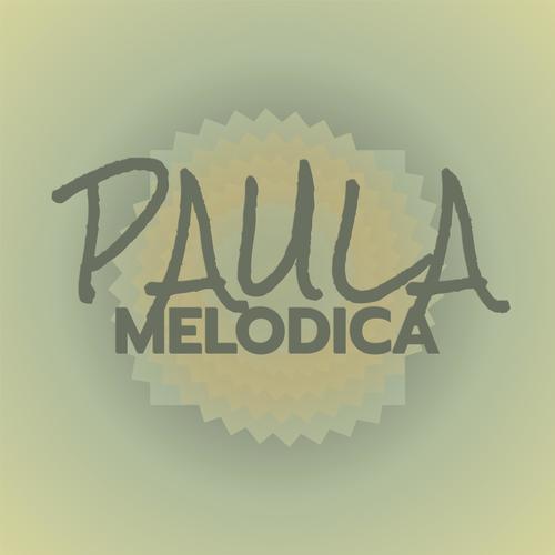 Paula Melodica