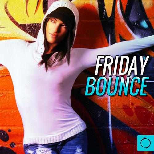 Friday Bounce