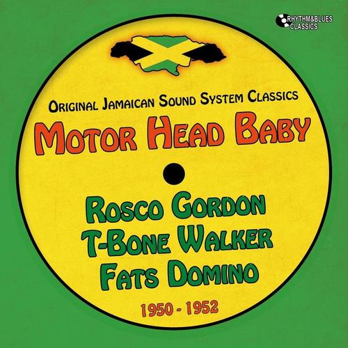 Motor Head Baby (Original Recordings 1950 - 1952)