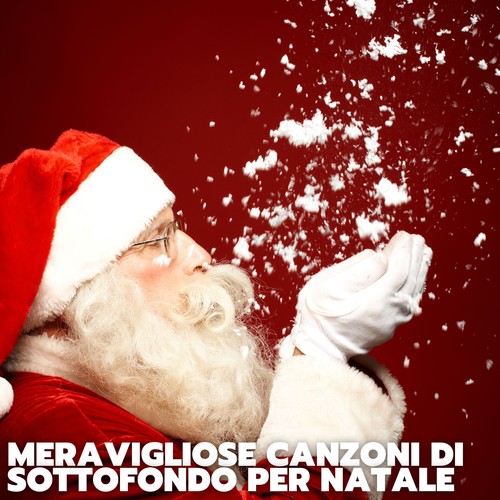 Meravigliose canzoni di sottofondo per natale