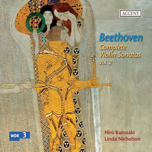 Beethoven: Complete Violin Sonatas, Vol. 2