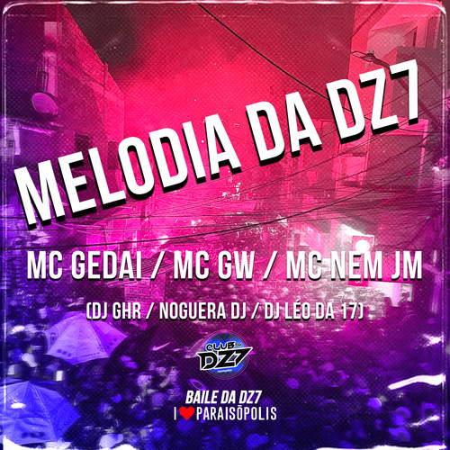 Melodia da Dz7 (Explicit)