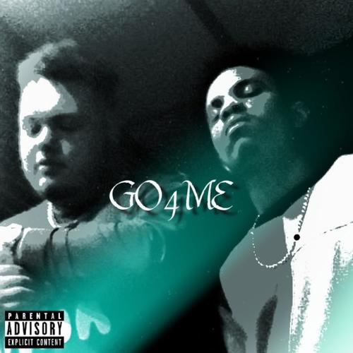 Go 4 Me (Explicit)