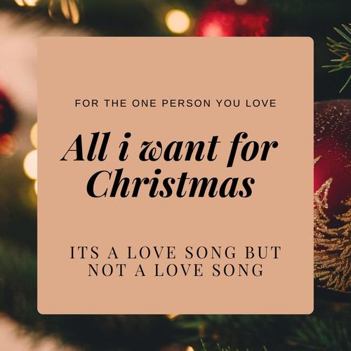 All I Want For Christmas