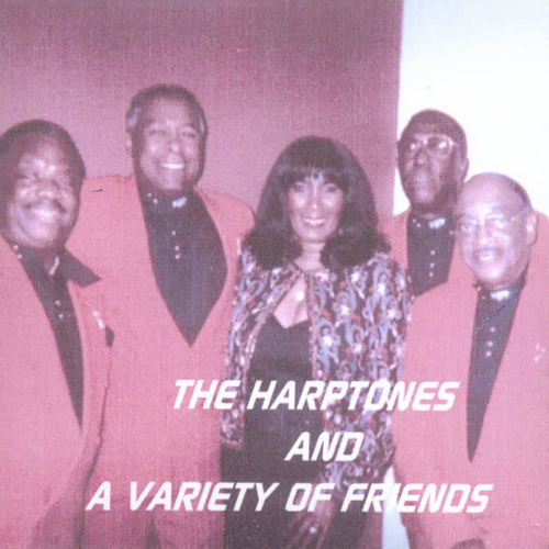 The Harptones And A Variety Of Friends