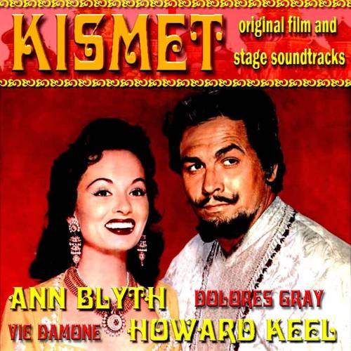 Kismet - Original Film & Stage Soundtracks