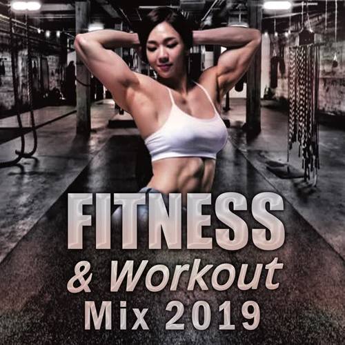 Fitness & Workout Mix 2019