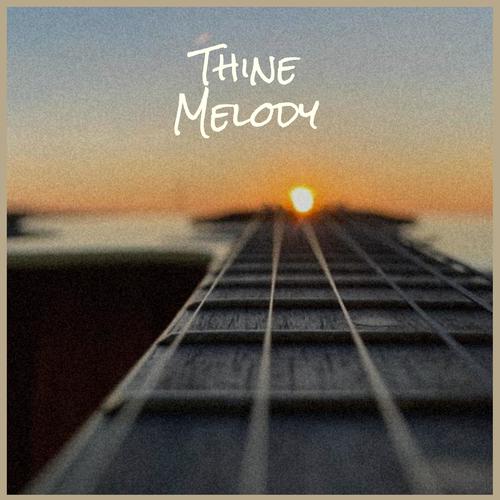 Thine Melody