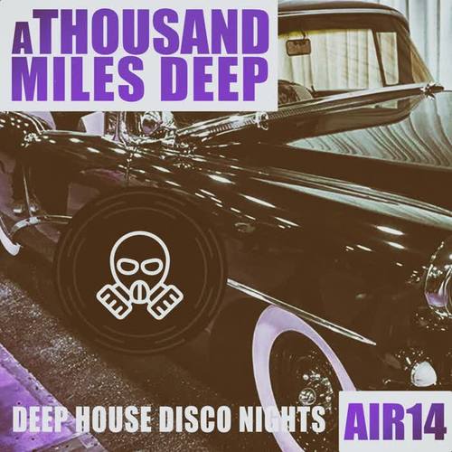 A Thousand Miles Deep - Air 14