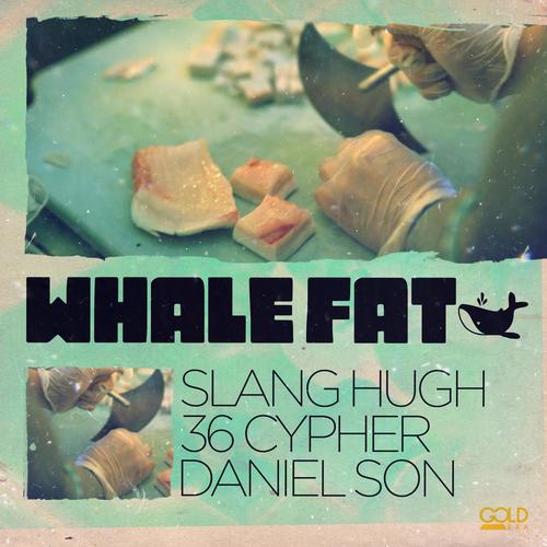 Whale Fat (Explicit)