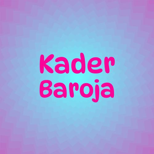 Kader Baroja