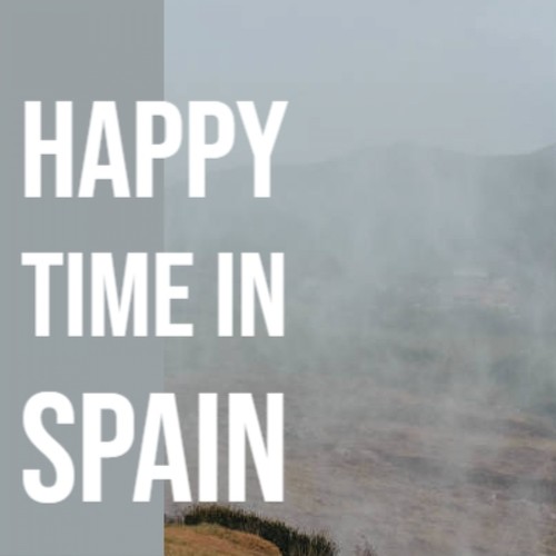 Happy Time in Spain