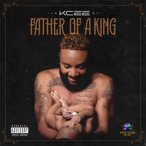 Father of a King (Explicit)