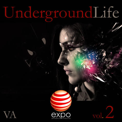 Underground Life Vol. 2