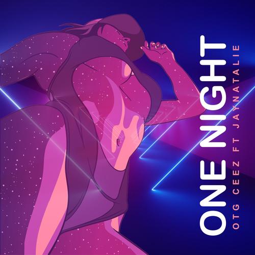 One Night (feat. Jaynatalie) [Explicit]