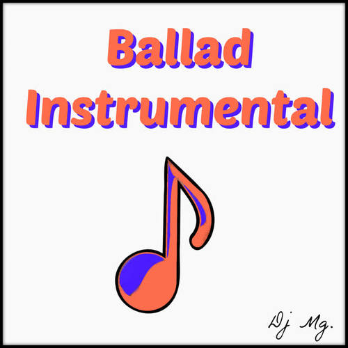 Ballad Instrumental