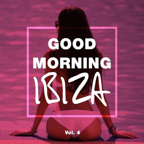 Good Morning IBIZA, Vol. 4