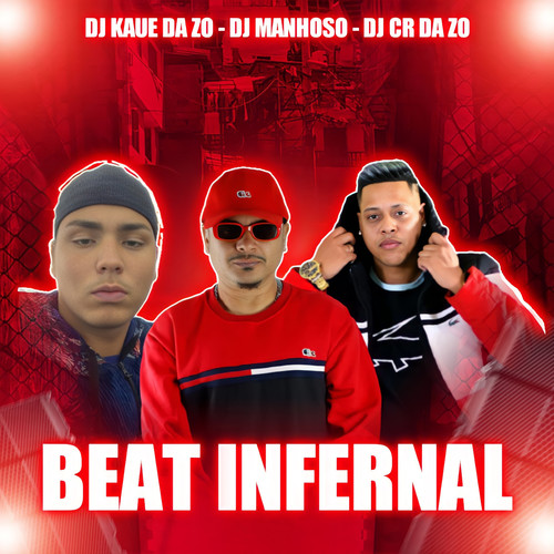 Beat Infernal (Explicit)