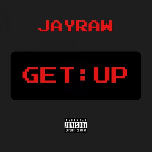 Get Up (Explicit)