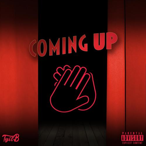 Coming Up (Explicit)