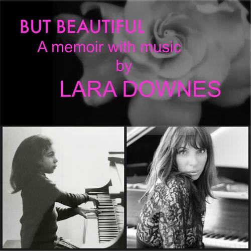 But Beautiful: A Memoir With Music