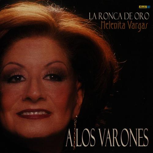 La Ronca de Oro - A los Varones