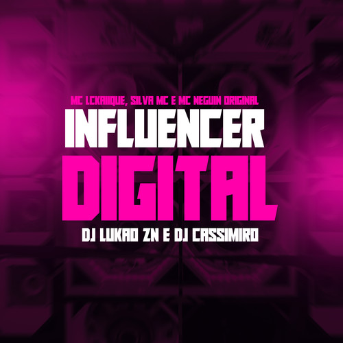 Influencer Digital (Explicit)