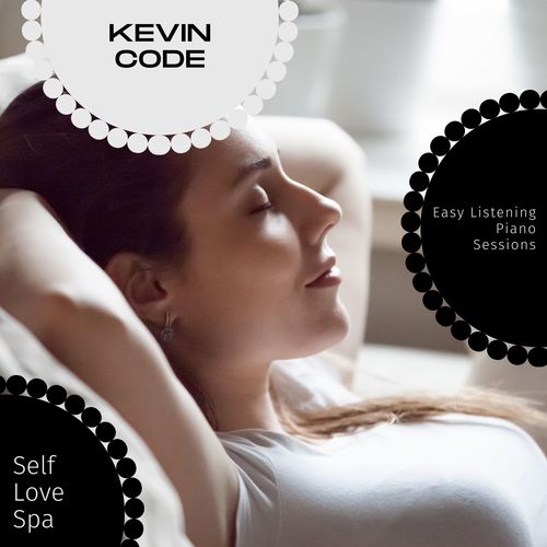 Self Love Spa - Easy Listening Piano Sessions