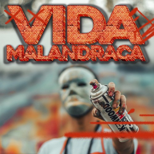 Vida Malandraca (Explicit)