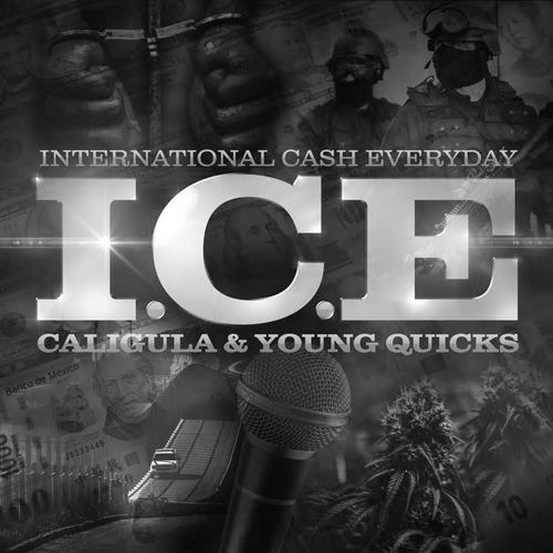 I.C.E (International Cash Everyday) [Explicit]