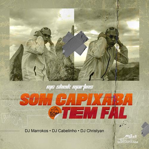 Som Capixaba tem Fal (Explicit)