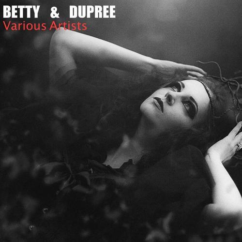 Betty & Dupree