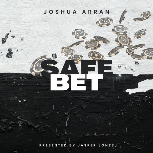 Safe Bet (Explicit)