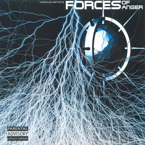 Forces Of Anger (Explicit)