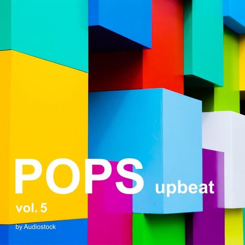 POPS -upbeat- Vol.5 -Instrumental BGM- by Audiostock